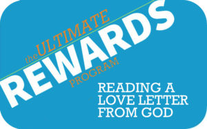 Ultimate Rewards: Reading a Love Letter from God
