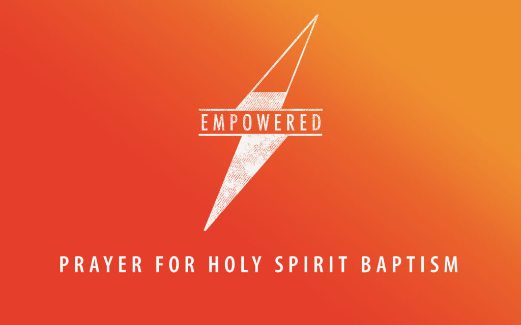 Prayer for Holy Spirit Baptism